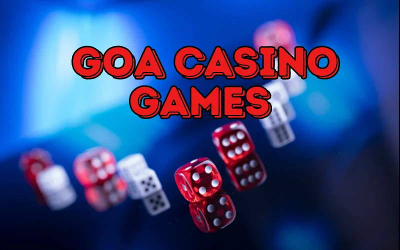 goa casino games